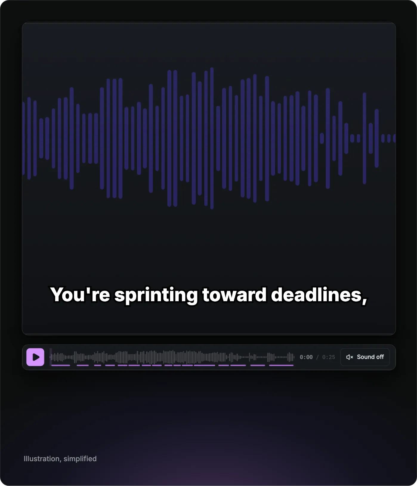 Illustration, simplified from the Subtitles page of Flexile’s Audio panel: the caption “You’re sprinting toward deadlines,” on the preview of a voice-over.